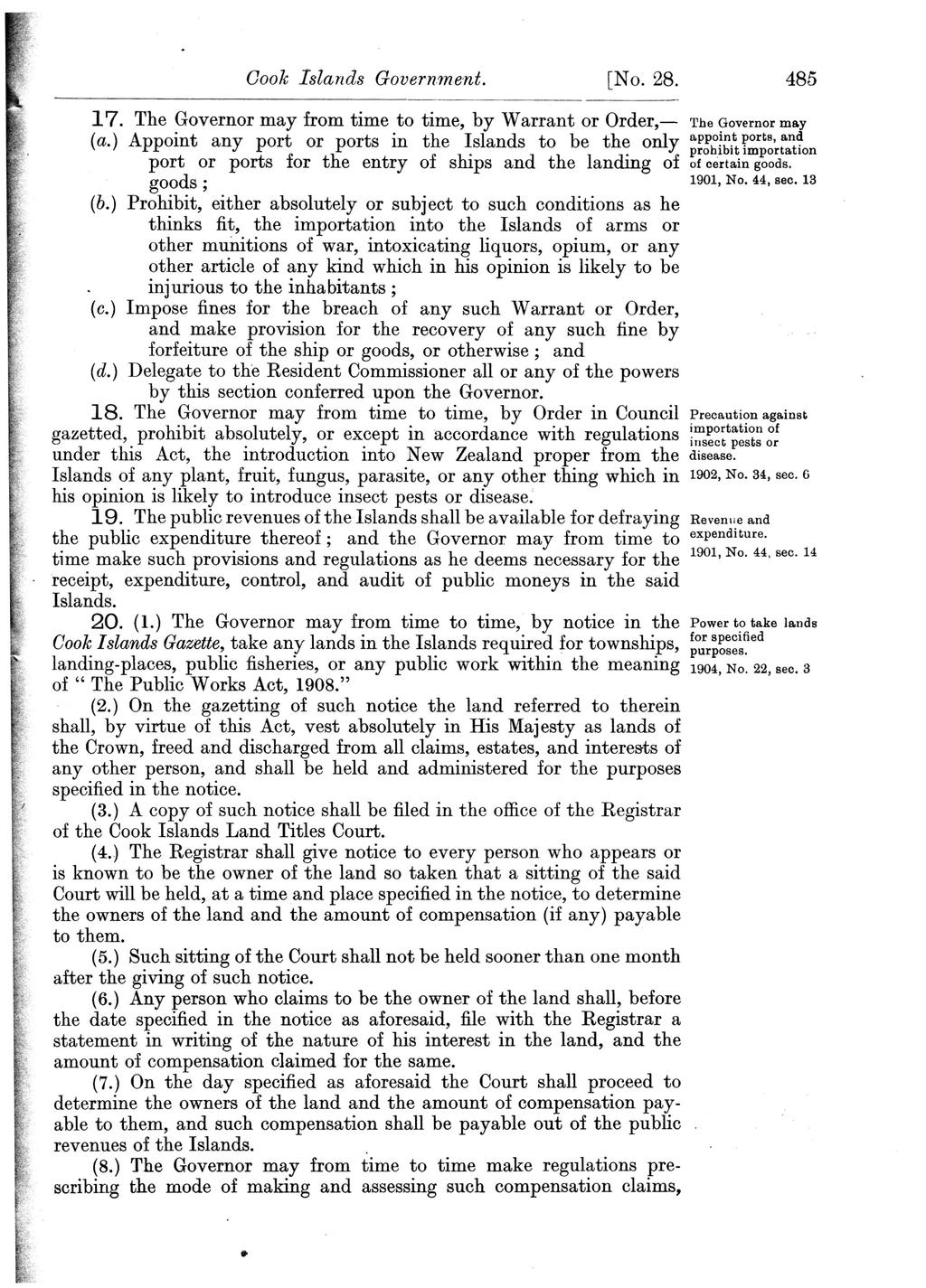 Cook Islands Government. [No. 28. 485 17. The Governor may from time to time, by Warrant or Order, The Governor may (a.) Appoint any port or ports in the Islands to be the only a PPo?nt ports, and 4.