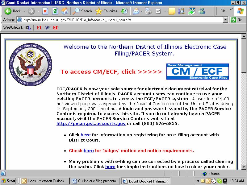 14 B. Click on the CM/ECF link along the top of the page, which will bring you to the following page. C. Click on the CM/ECF link again, which appears at the top of the page on the right side.