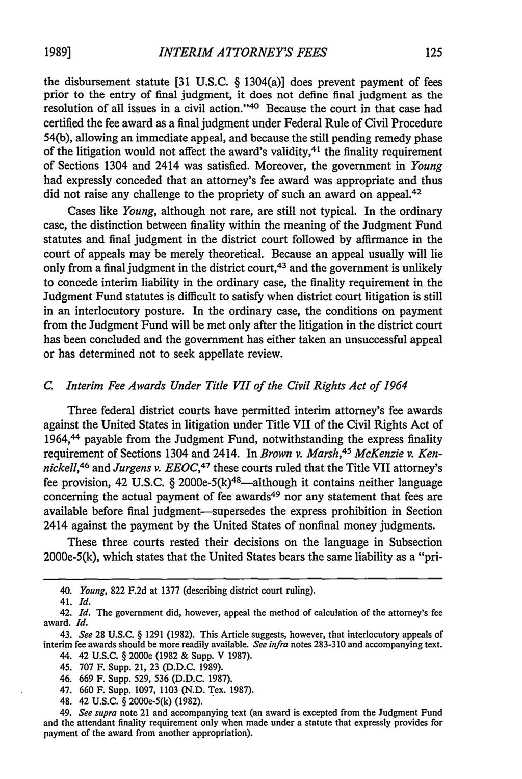 1989] INTERIM ATTORNEY'S FEES the disbursement statute [31 U.S.C.