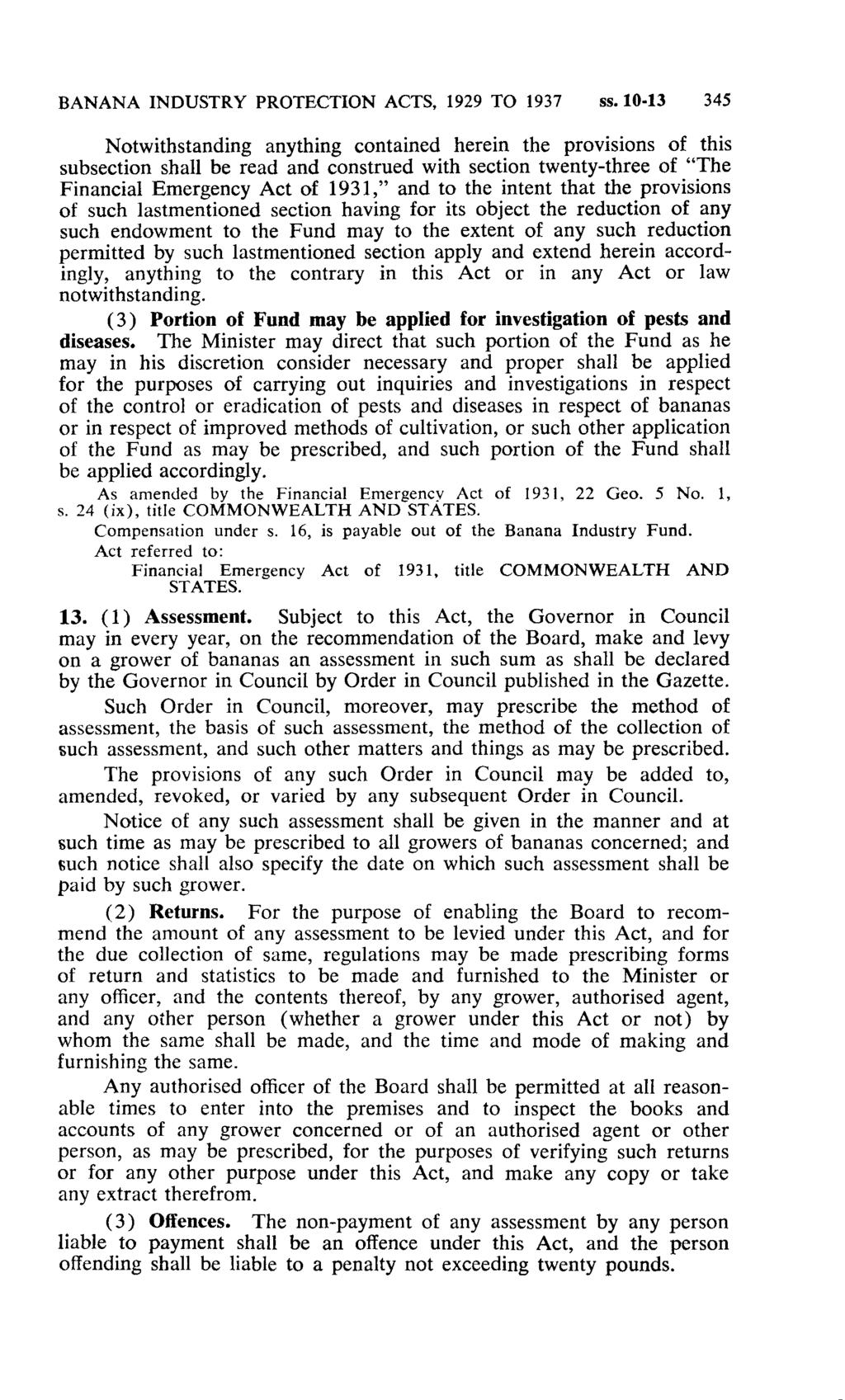 BANANA INDUSTRY PROTECTION ACTS, 1929 TO 1937 ss.