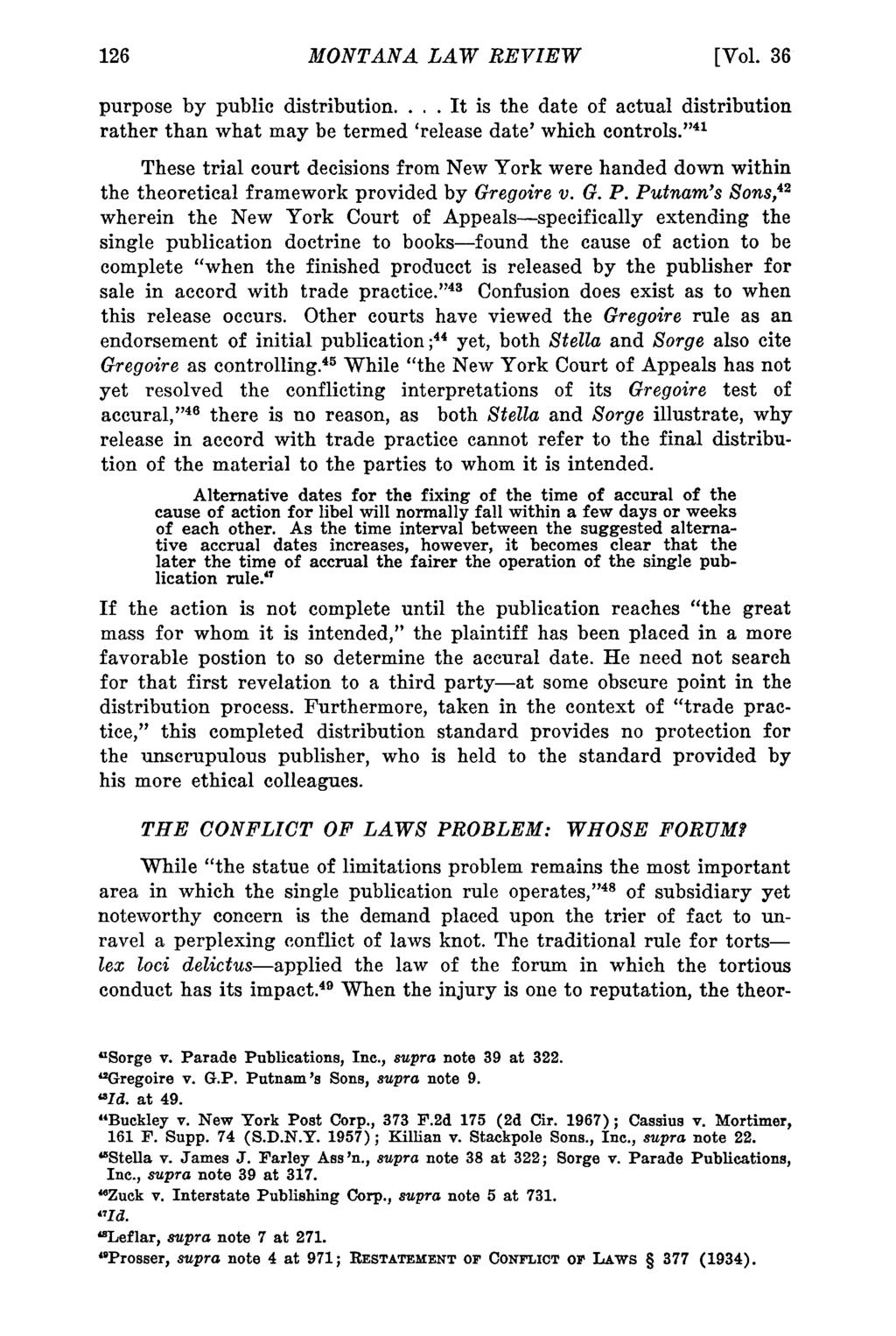 Davis: Publication MONTANA Of Libel In Montana: LAW Lewis REVIEW v. Reader's Digest Association [Vol. 36 purpose by public distribution.