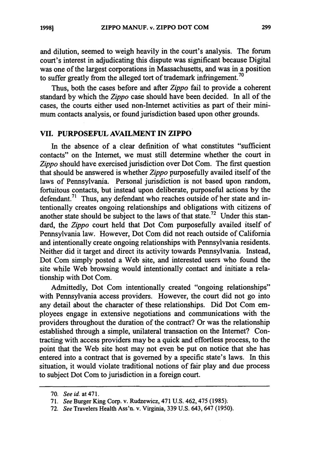 19981 ZIPPO MANUF. v. ZIPPO DOT COM and dilution, seemed to weigh heavily in the court's analysis.