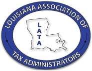 LOUISIANA ASSOCIATION OF TAX ADMINISTRATORS BYLAWS Table of Contents SECTION 1 - NAME... 2 SECTION 2 - PURPOSE... 2 SECTION 3 - MEMBERSHIP... 3 SECTION 4 - DUES AND FEES.