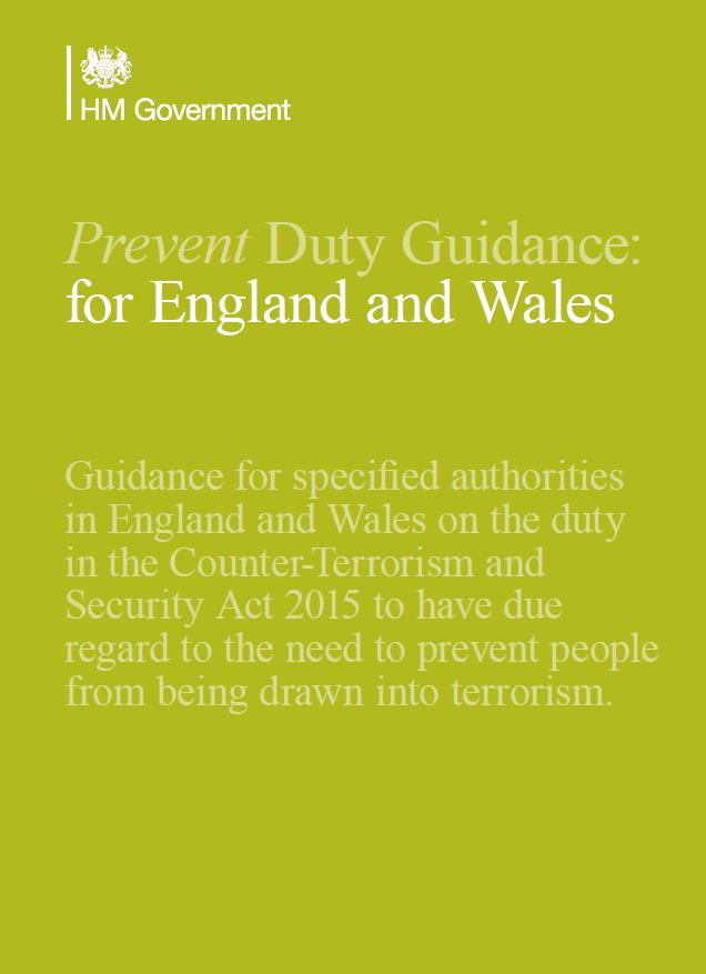 Counter-Terrorism and Securities Act 2015 places a duty on certain bodies [including schools] to have due regard to the need to prevent people from being drawn into terrorism.