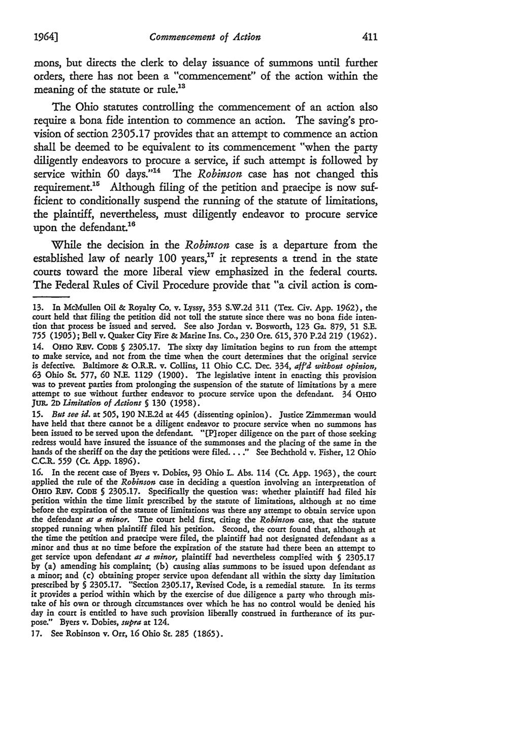 1964] mons, but directs the derk to delay issuance of summons until further orders, there has not been a "commencement" of the action within the meaning of the statute or rule.