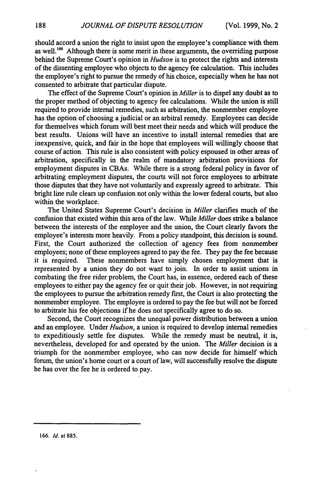 Journal of Dispute Resolution, Vol. 1999, Iss. 2 [1999], Art. 3 JOURNAL OF DISPUTE RESOLUTION [Vol. 1999, No.