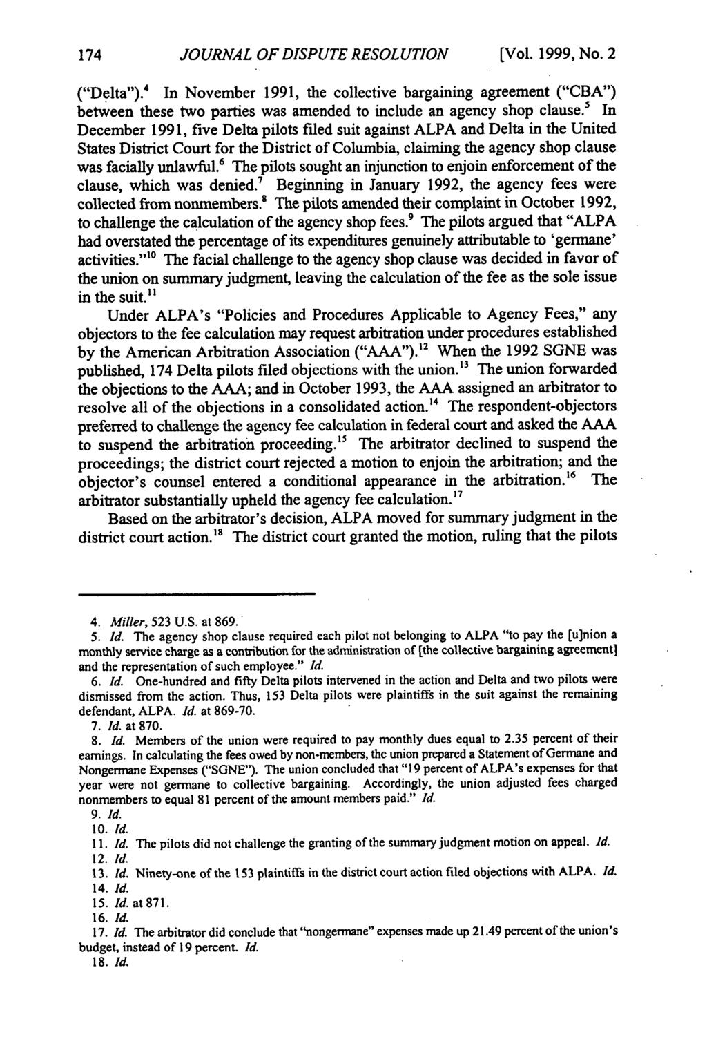 Journal of Dispute Resolution, Vol. 1999, Iss. 2 [1999], Art. 3 JOURNAL OF DISPUTE RESOLUTION [Vol. 1999, No. 2 ("Delta").