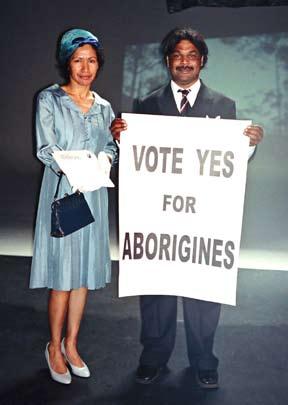 SYNOPSIS Vote Yes for Aborigines (Frances Peters-Little, 2007) is a documentary about the 1967 referendum and the fight for citizenship rights for Aboriginal people.