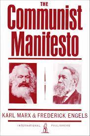 Karl Marx and Friedrich Engels "The Communist Manifesto," published in 1848 by Karl Marx and Friedrich Engels, was among the most influential writings in world history.