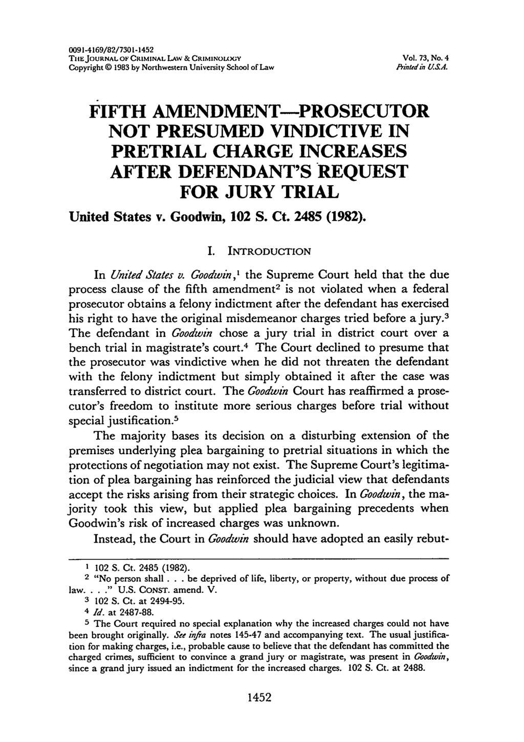 0091-4169/82/7301-1452 TiEJOURNAL OF CRIMINAL LAW & CRIMINOCX;Y Vol. 73, No. 4 Copyright 1983 by Northwestern University School of Law Afidin USA.