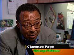 5. 00:54 Clarence Page at his desk CHICAGO TRIBUNE COLUMNIST CLARENCE PAGE SAYS THE SYSTEM FORCES THE CANDIDATES TO CONCENTRATE ON WINNING AT THE STATE LEVEL. 6.