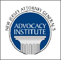 The Advocacy Institute, in Conjunction With the Assistant Prosecutors Association of New Jersey, Is Pleased to Announce PROGRAM ANNOUNCEMENT APA/AGAI 3RD ANNUAL CLE CONFERENCE April 28, 2012 8:00 a.m.