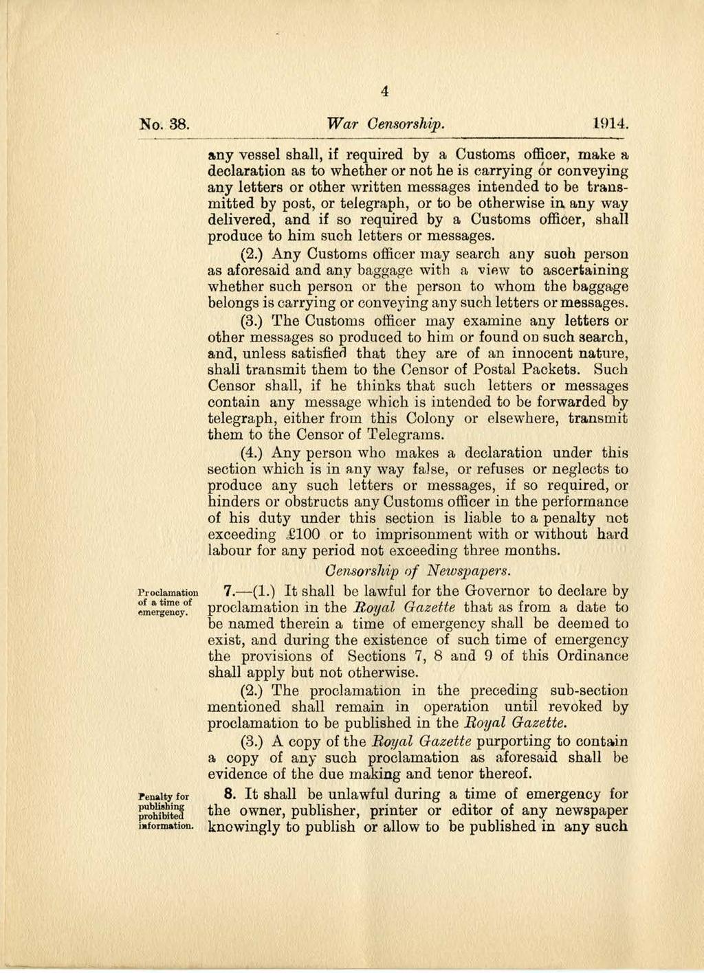 4 No. 38. Proclamation of a time of emergency. Penalty for publishing prohibited informuation. 1914.