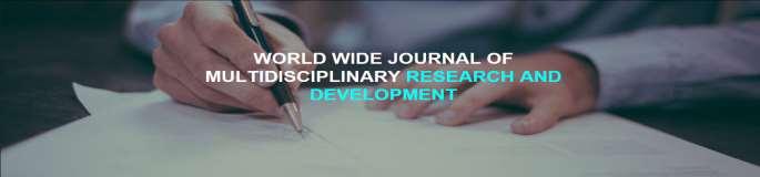 WWJMRD 2017; 3(10): 223-229 www.wwjmrd.com International Journal Peer Reviewed Journal Refereed Journal Indexed Journal UGC Approved Journal Impact Factor MJIF: 4.