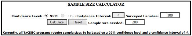 Step 6: Selecting Samples Using the Sample Size Calculator / Random Number Generator Once you have calculated the sample size needed using the SAMPLE SIZE CALCULATOR, an applicant must then utilize