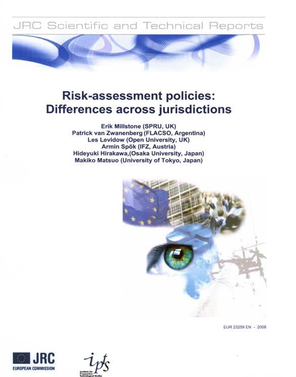 This presentation is based on: Risk-assessment policies: Differences across jurisdictions a study of food safety policy-making at Codex, in the USA, UK, Germany, Japan and