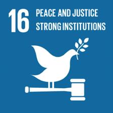 Sustainable Development Goal 16 Promote peaceful and inclusive societies for sustainable development, provide access to justice for all and build effective, accountable and inclusive institutions at