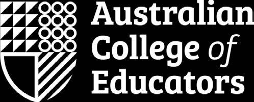 Australian College of Educators ACN: 004476822 ABN: 96 562 879 327 P O Box 12014 A Beckett Street Vic 8006