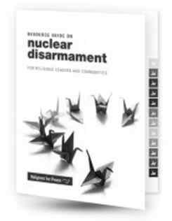 Nuclear Disarmament for Religious Leaders and Communities: The Official Launch at the UN Resource Guide on Nuclear