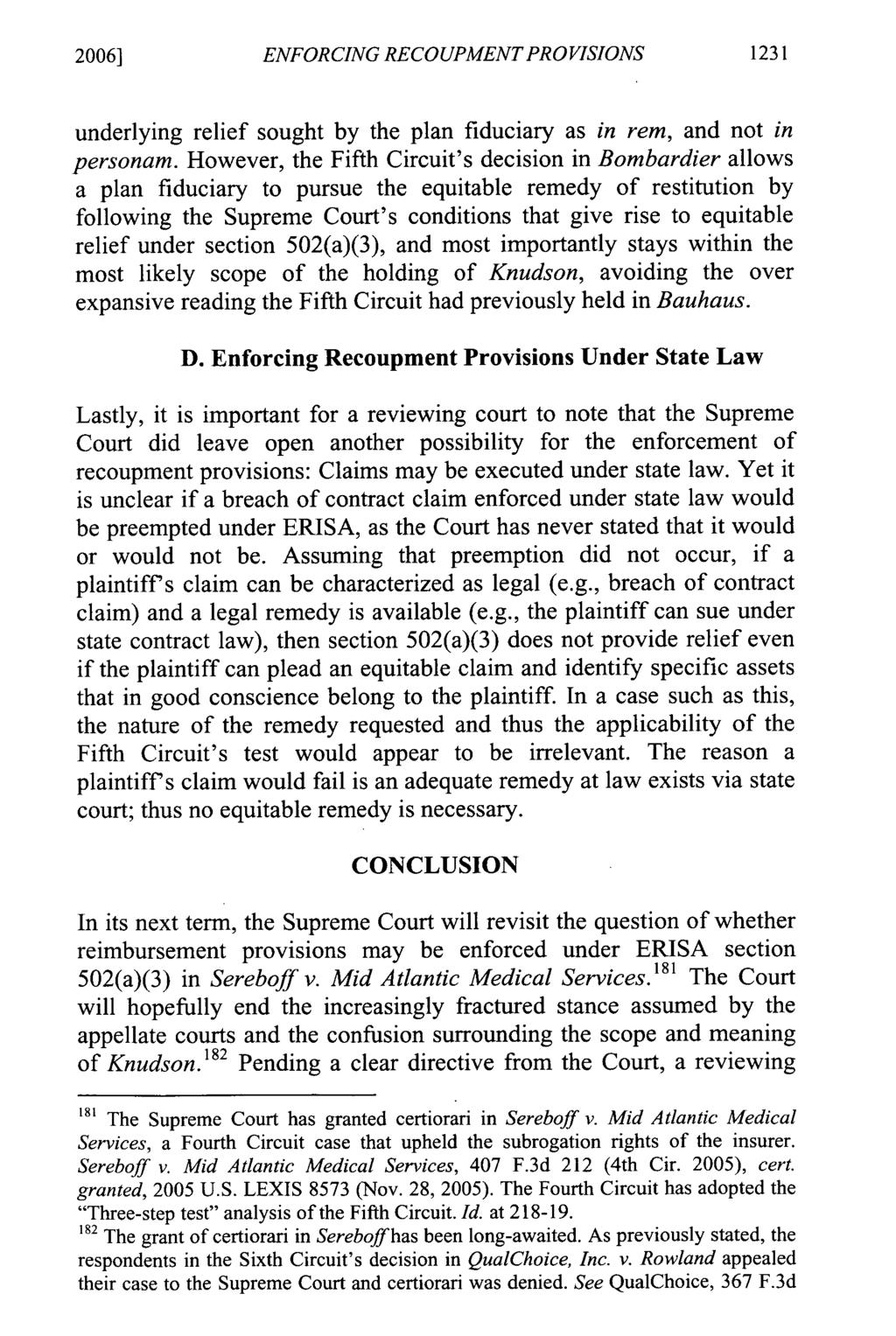 2006] ENFORCING RECOUPMENT PROVISIONS underlying relief sought by the plan fiduciary as in rem, and not in personam.
