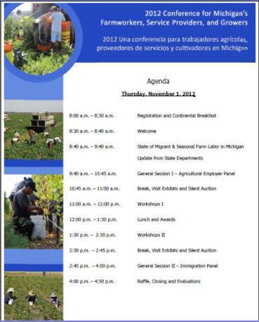 Bi-annual Conference for MSFWs, Growers and Service Providers State Directors Update Awards and Honors Workshops