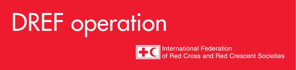 Iraq: Flash Floods DREF operation n MDRIQ4 GLIDE n FF-211-49-IRQ 23 May, 211 The International Federation of Red Cross and Red Crescent (IFRC) Disaster Relief Emergency Fund (DREF) is a source of