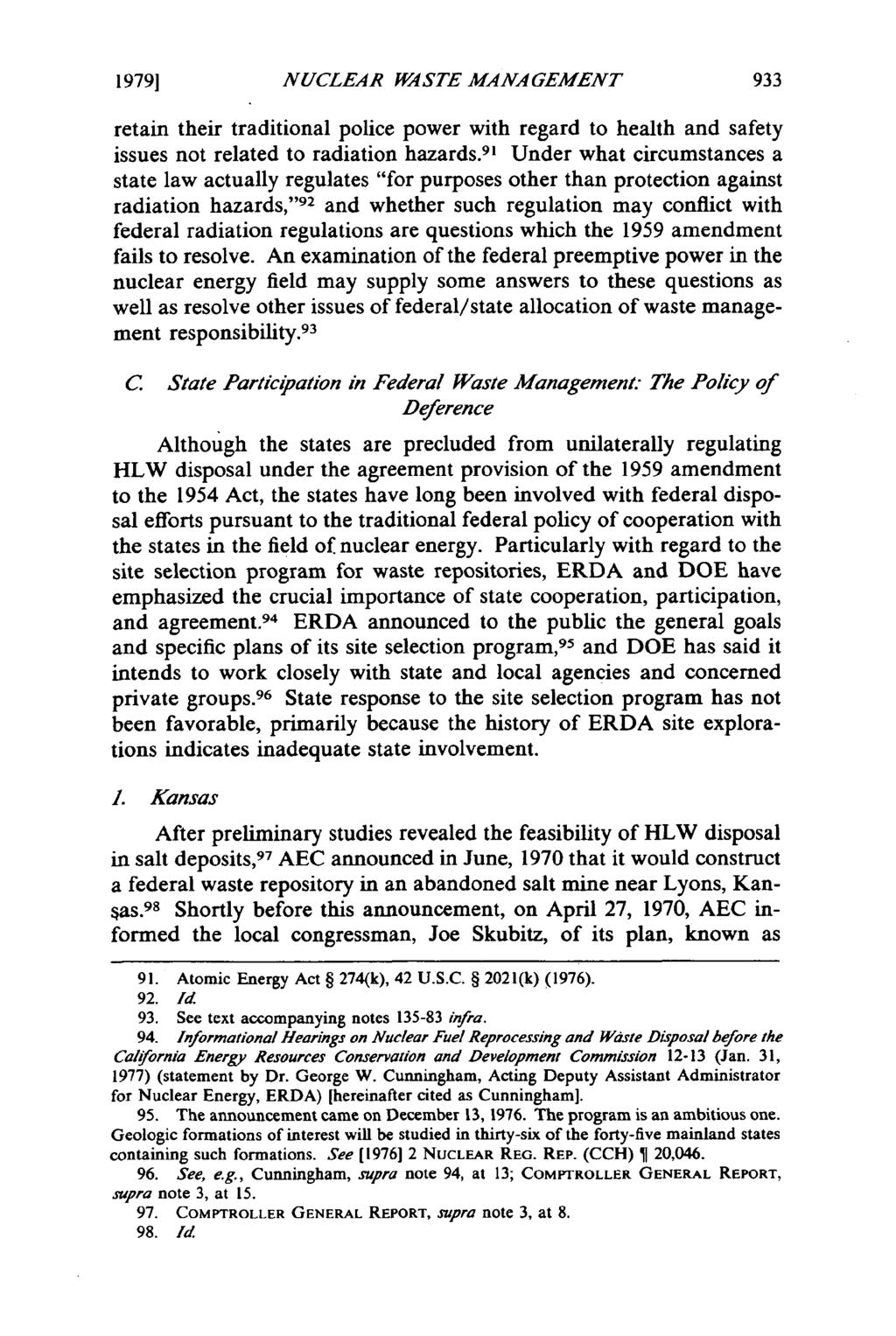 19791 NUCLEAR WASTE MANA GEMENT retain their traditional police power with regard to health and safety issues not related to radiation hazards.