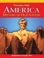 A Correlation of Prentice Hall America: History of Our Nation