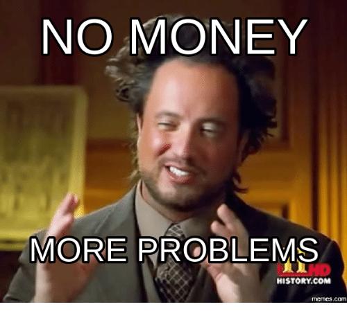 No Money = Big Problems I. Since the national government created by A 