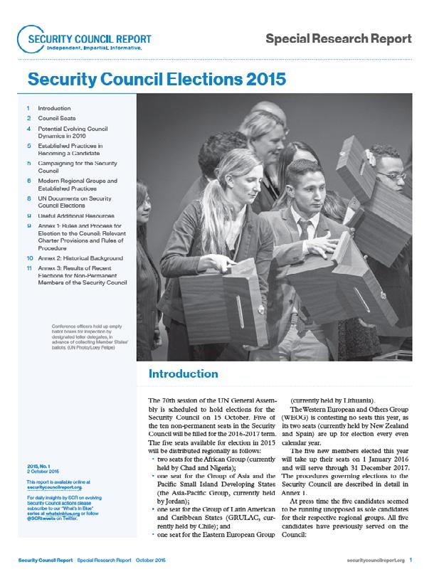 Main Activities in 2015 (con t) Council and the level of difficulty the Working Group was likely to encounter in adopting conclusions to the Secretary-General s reports on children and armed conflict