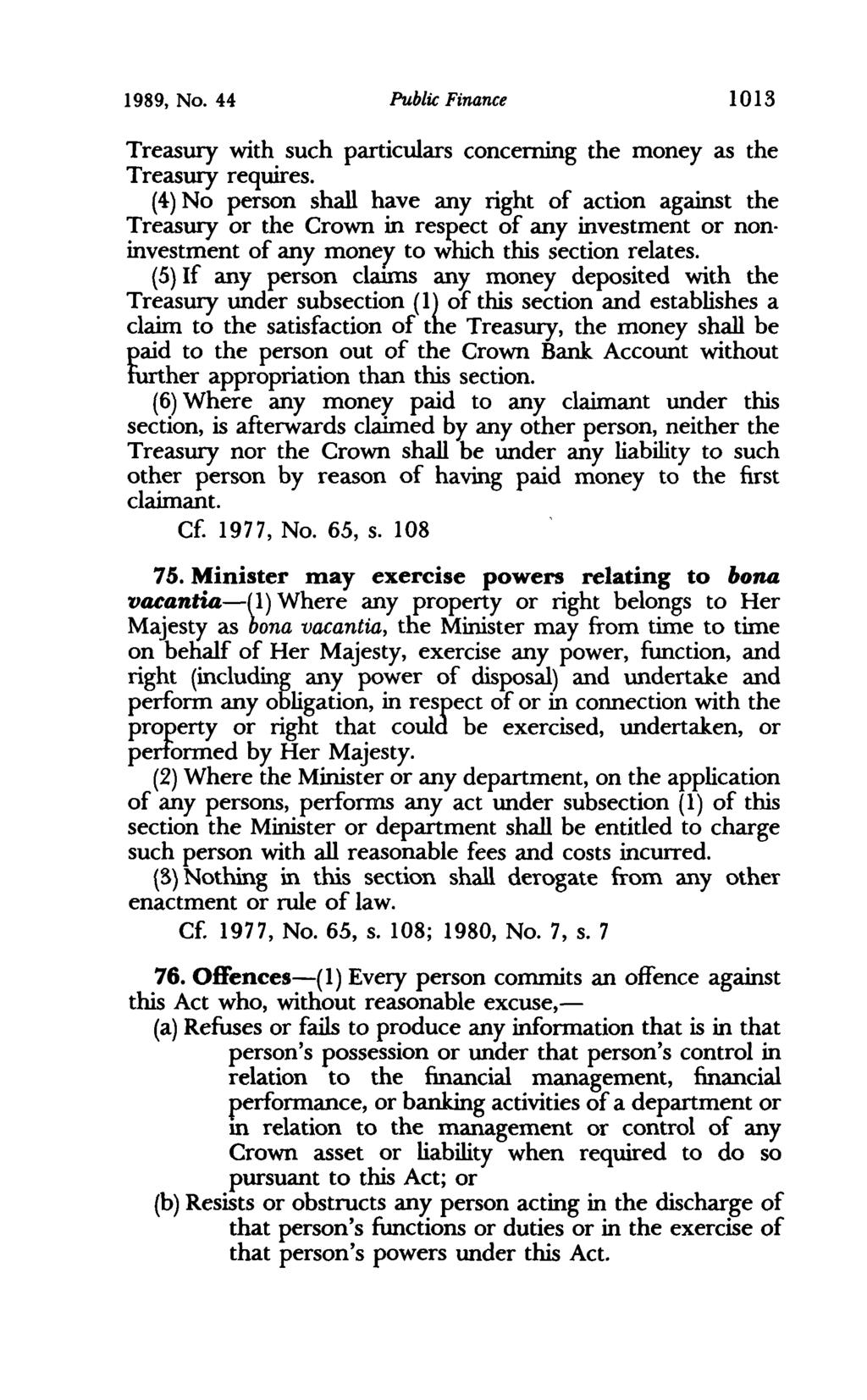 1989, No. 44 Public Finance 1013 Treasury with such particulars concerning the money as the Treasury requires.