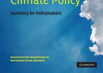 agreement Promising global climate policy architectures Key design issues and elements 5 Potential Global Climate Policy Architectures Harvard Project does not endorse a single approach Decision to