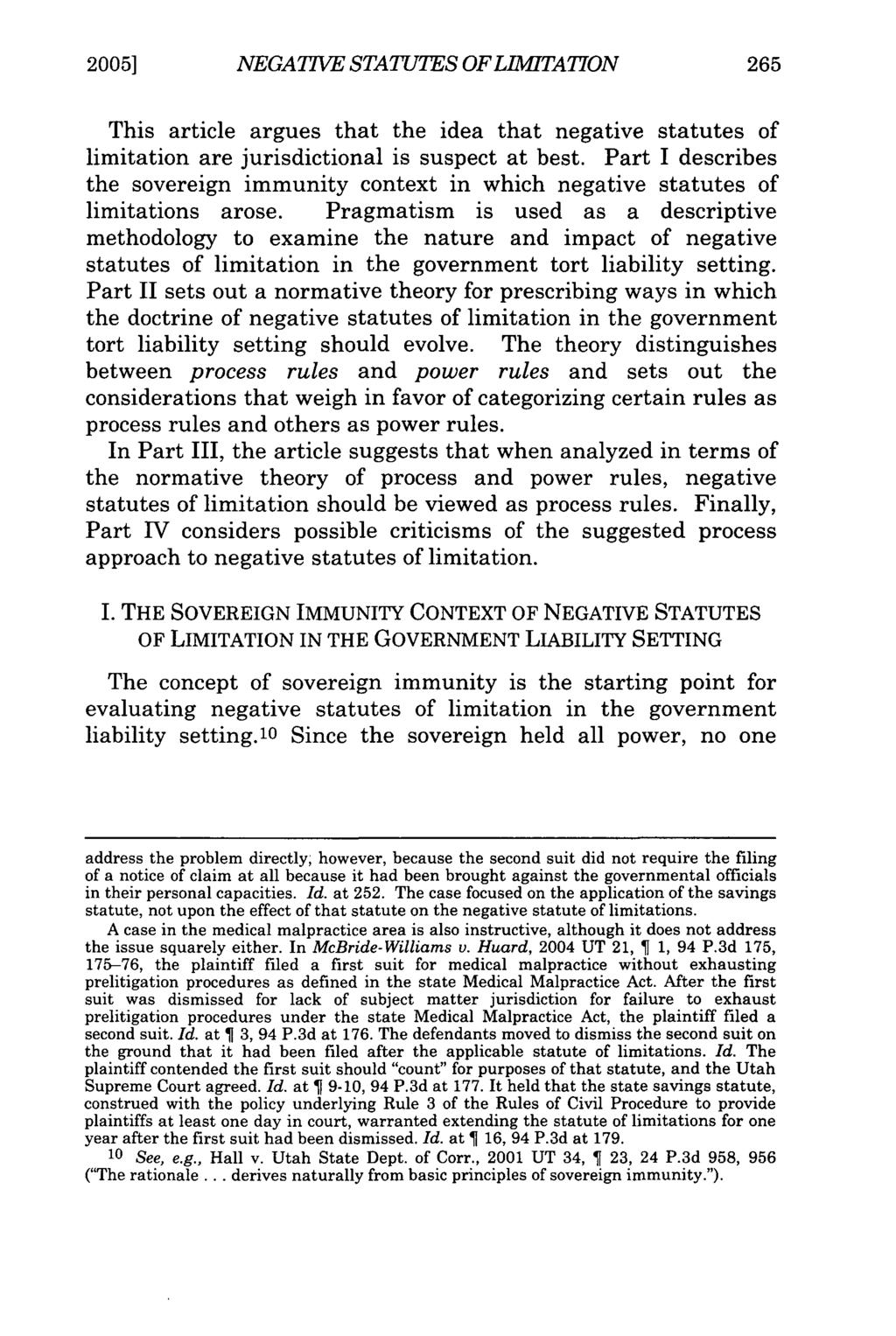20051 NEGATIVE STATUTES OF LIMITATION This article argues that the idea that negative statutes of limitation are jurisdictional is suspect at best.