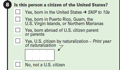 ACS Question: Citizenship Is this person a CITIZEN of the United States? Yes, U.S.
