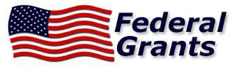 WHAT ARE FEDERAL GRANTS?