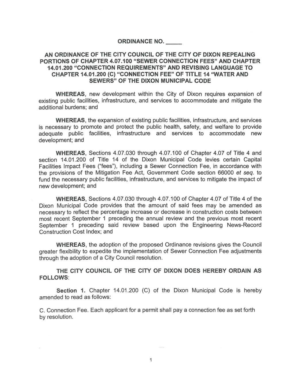 ORDINANCE NO. AN ORDINANCE OF THE CITY COUNCIL OF THE CITY OF DIXON REPEALING PORTIONS OF CHAPTER 4.07.100 "SEWER CONNECTION FEES" AND CHAPTER 14.01.