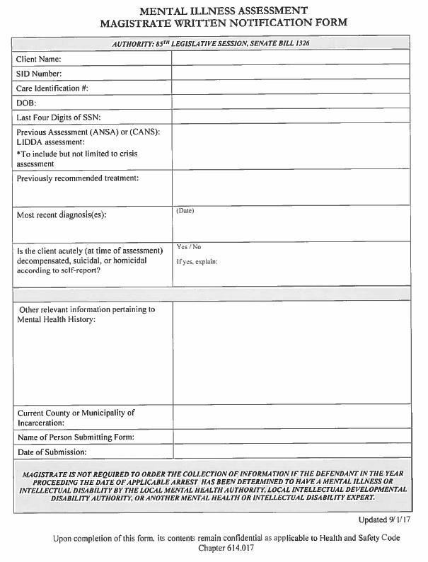 Post-assessment form filled out by the local mental health authority (LMHA). This goes back to the magistrate. Handout E in your packet. What if defendant refuses assessment?