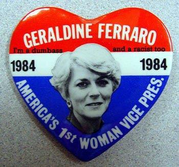 Geraldine Ferraro became the first