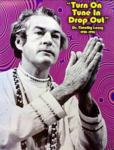 Timothy Leary was a professor and researcher at Harvard University. He and a colleague did research on psychedelic drugs such as LSD.
