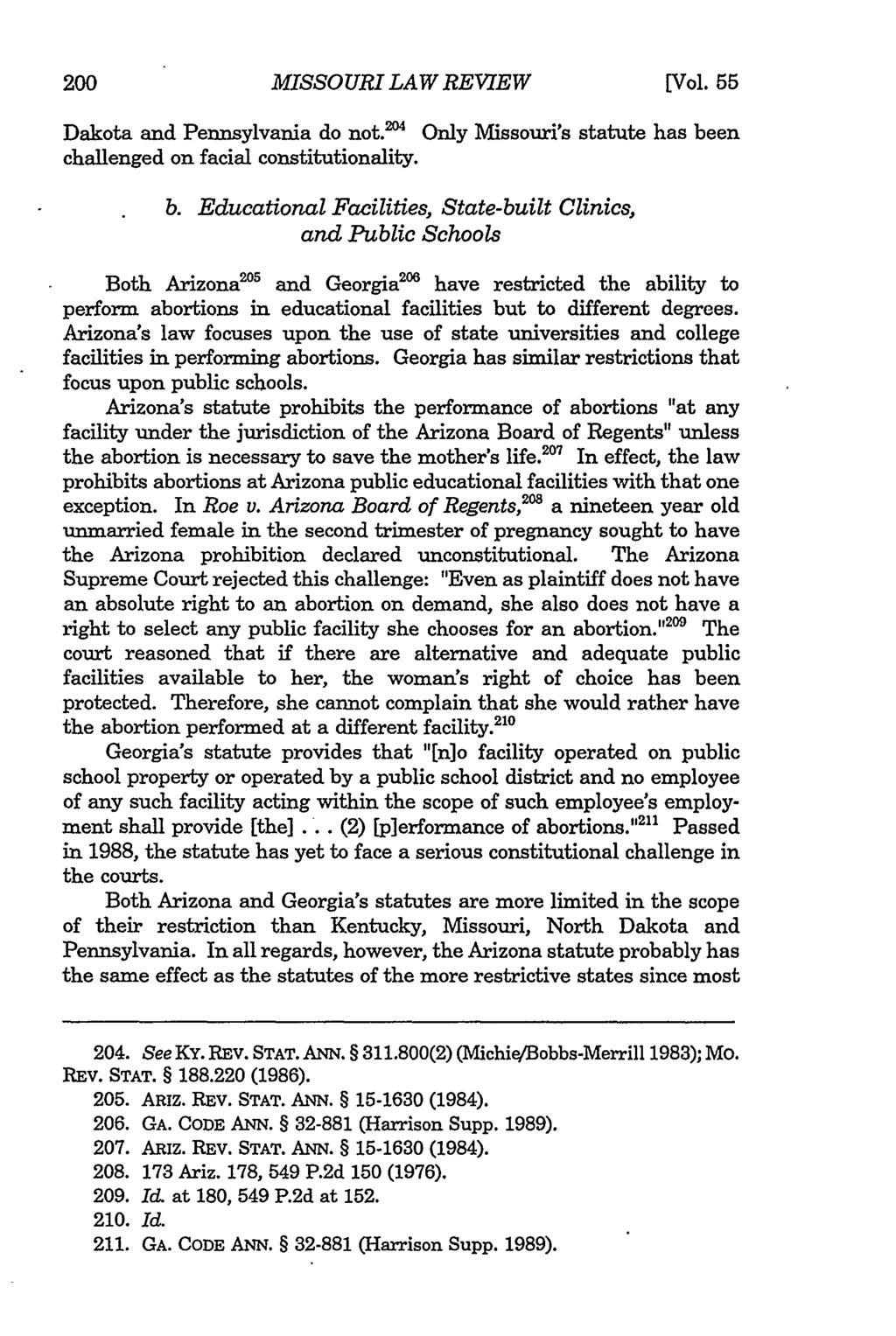 Missouri Law Review, Vol. 55, Iss. 1 [1990], Art. 5 MISSOURI LAW REVIEW [Vol. 55 Dakota and Pennsylvania do not. 2 ' Only Missouri's statute has be