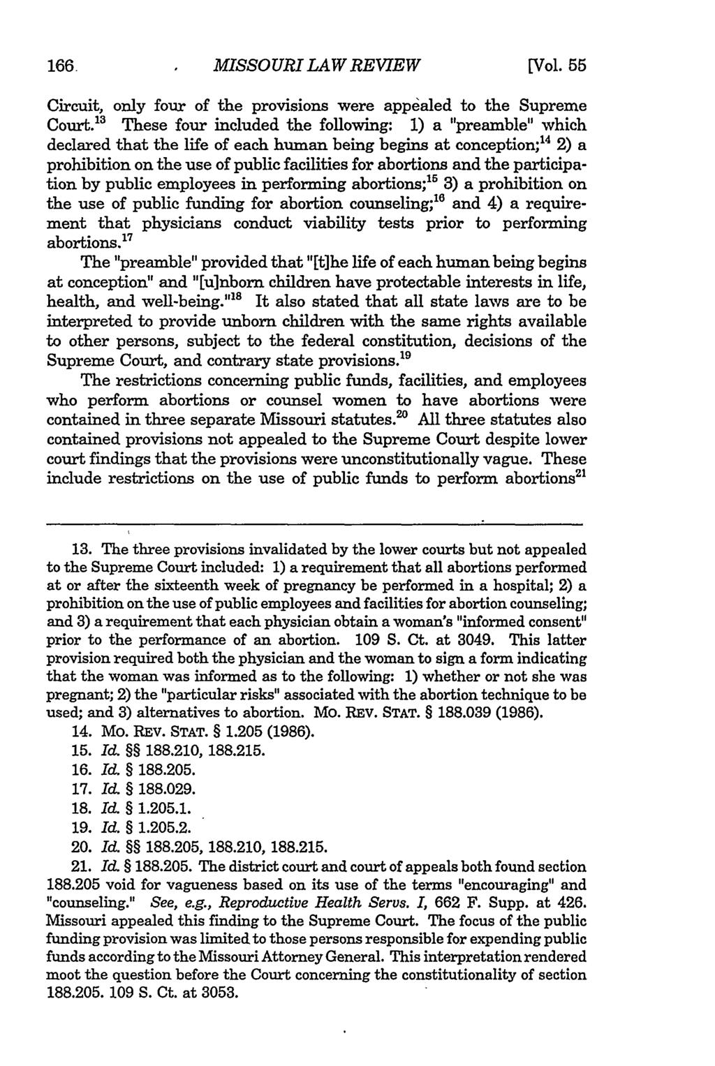Missouri Law Review, Vol. 55, Iss. 1 [1990], Art. 5 MISSOURI LAW REVIEW [Vol. 55 Circuit, only four of the provisions were appealed to the Supreme Court.