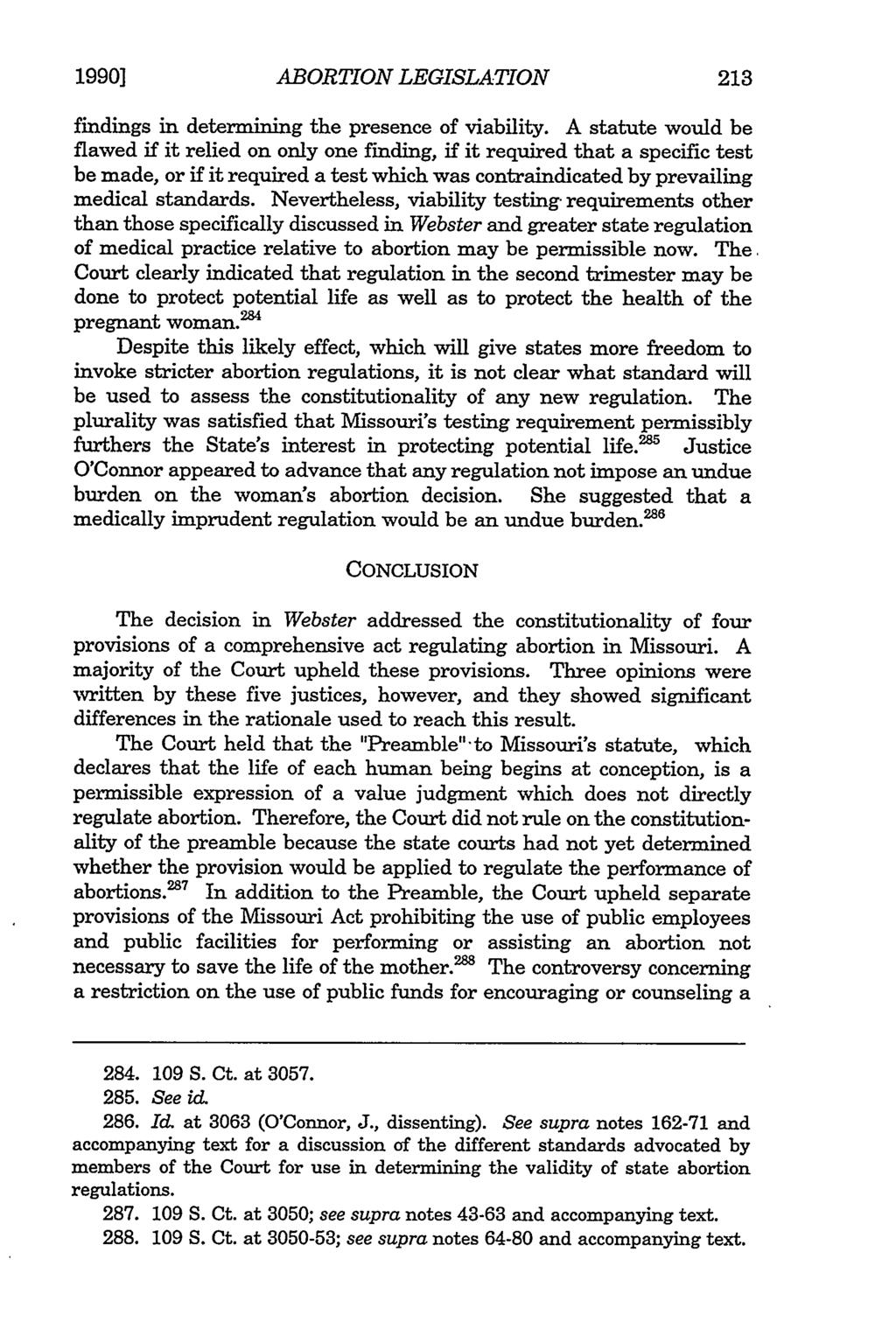 Eggert et al.: Eggert: Of Winks and Nods 1990] ABORTION LEGISLATION 213 findings in determining the presence of viability.