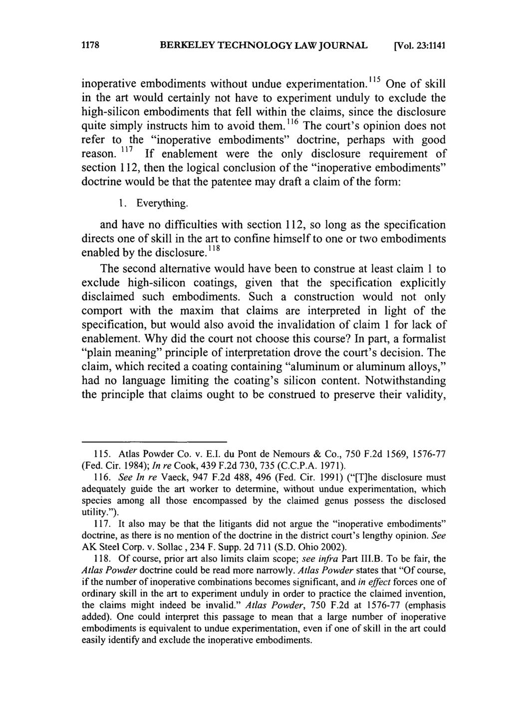1178 BERKELEY TECHNOLOGY LAW JOURNAL [Vol. 23:1141 inoperative embodiments without undue experimentation.