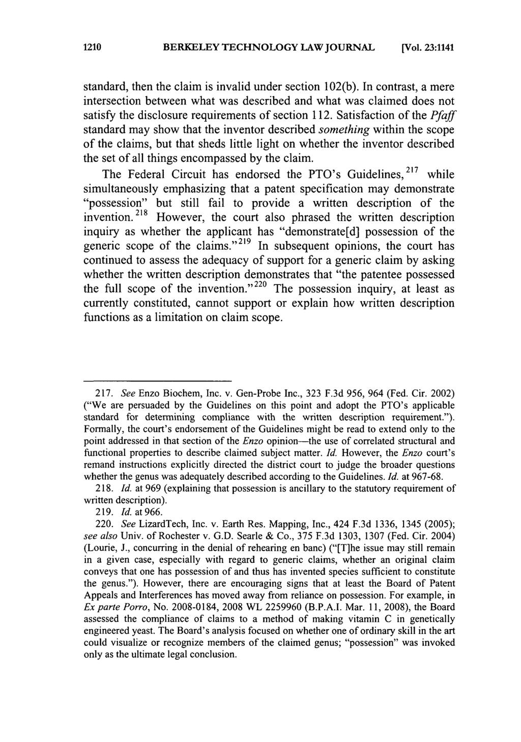 1210 BERKELEY TECHNOLOGY LAW JOURNAL [Vol. 23:1141 standard, then the claim is invalid under section 102(b).