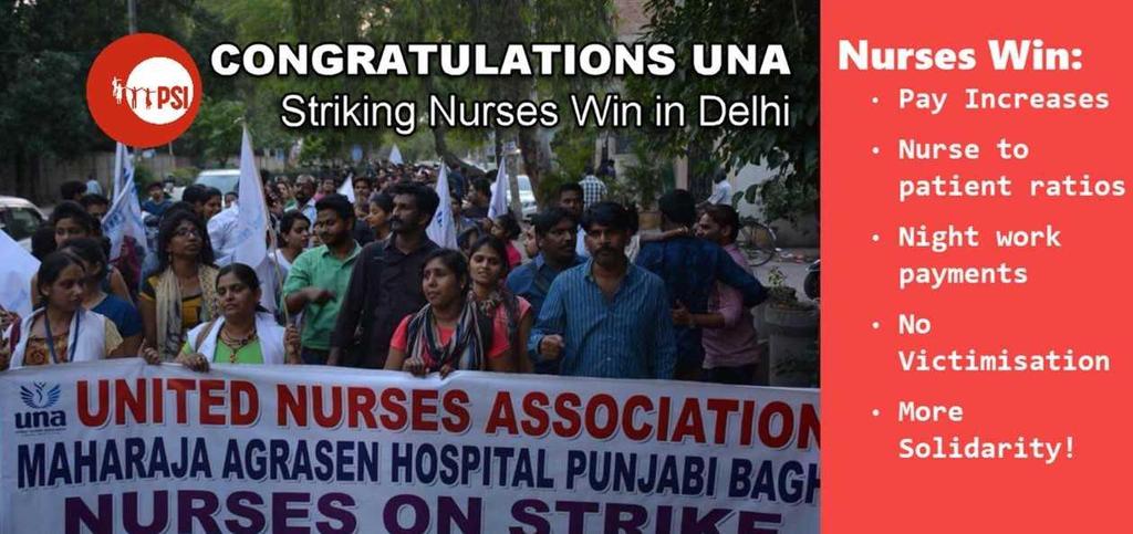 Organising and Industrial Action: Health United Nurses Association, India, ran successful strikes
