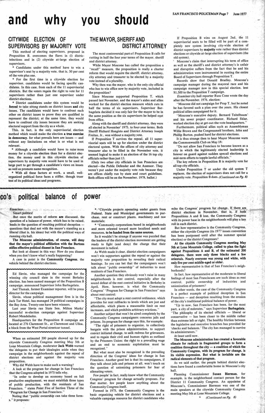 why you should SAN FRANCSCO POLCEMAN Page 7 June 197,7 CTYWDE ELECTON OF SUPERVSORS BY MAJORTY VOTE This method' of electing supervisors, proposed in Proposition B.