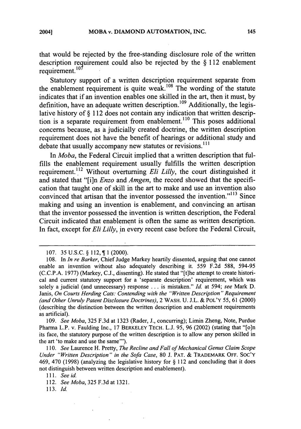 2004] MOBA v. DIAMOND AUTOMATION, INC. that would be rejected by the free-standing disclosure role of the written description requirement could also be rejected by the 112 enablement requirement.
