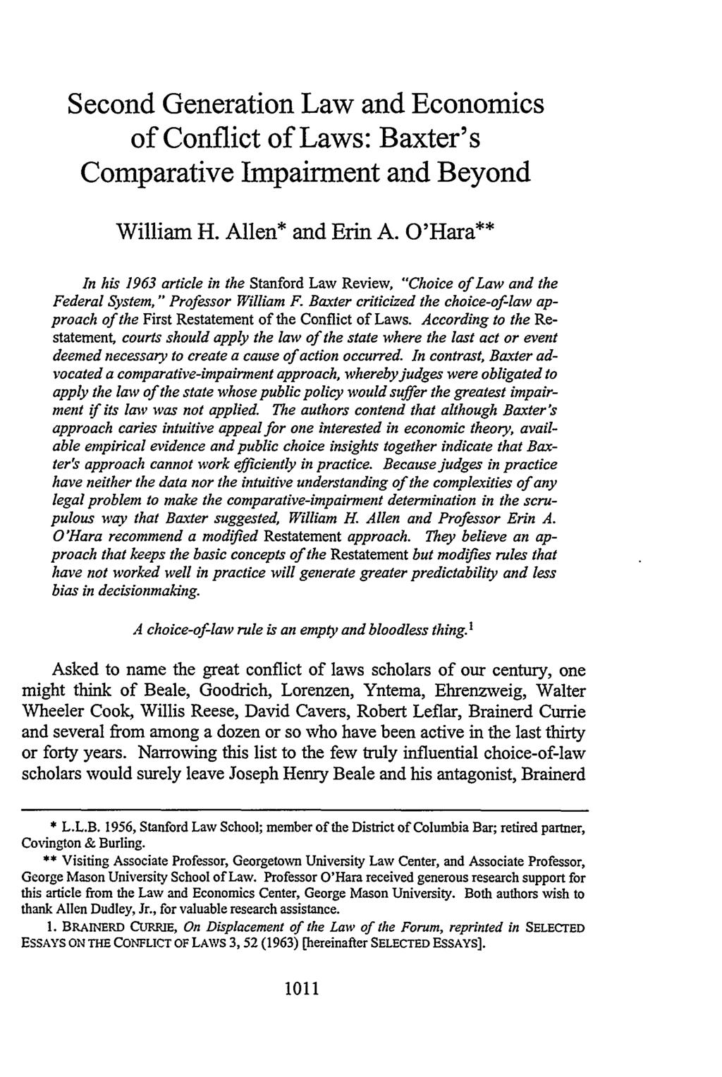 Second Generation Law and Economics of Conflict of Laws: Baxter's Comparative Impairment and Beyond William H. Allen* and Erin A.