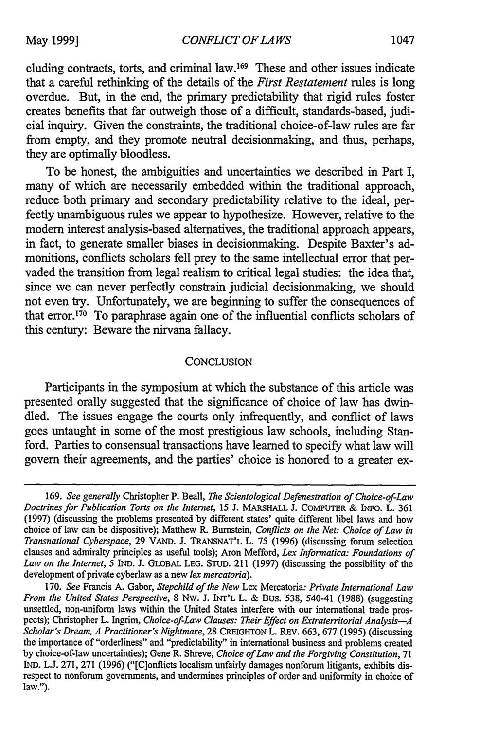 May 1999] CONFLICT OF LA WS 1047 eluding contracts, torts, and criminal law.