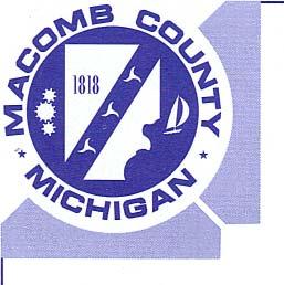 BOARD OF COMMISSIONERS 1 S. Main St., 9 th Floor Mount Clemens, Michigan 48043 586.469.5125 FAX 586.469.5993 macombcountymi.